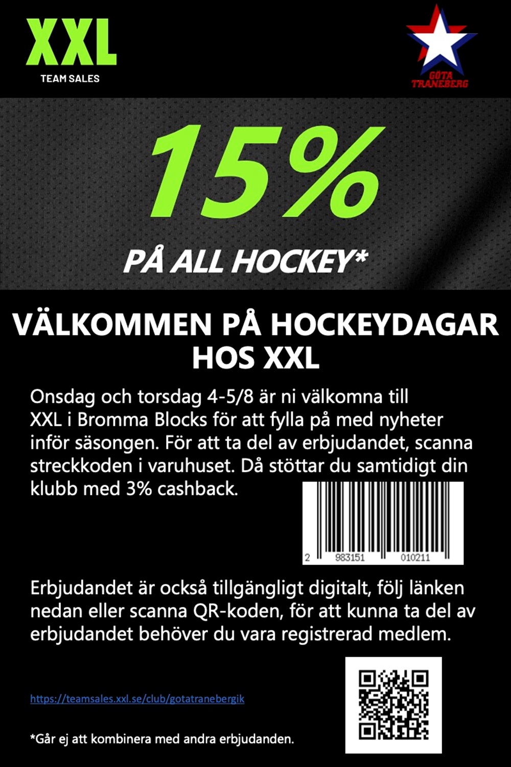 Påminnelse om Hockeydagar på XXL 4e och 5e augusti / Göta Traneberg -  